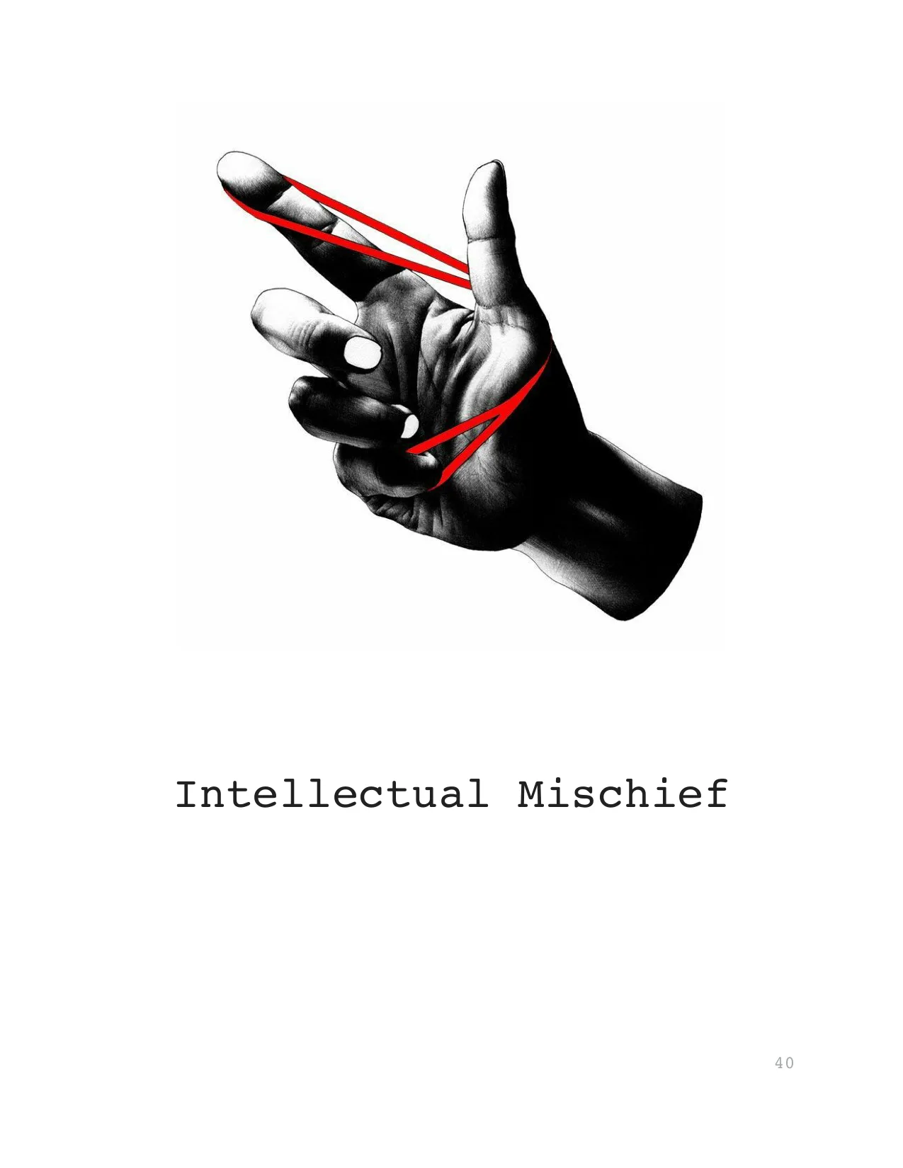 Intellectual Mischief